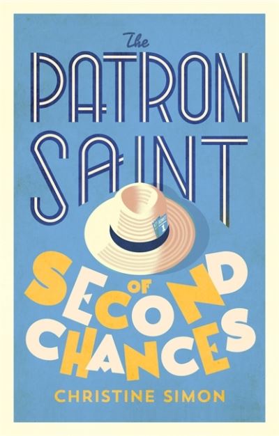 Cover for Christine Simon · The Patron Saint of Second Chances (Taschenbuch) (2022)