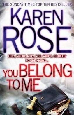 You Belong To Me (The Baltimore Series Book 1) - Baltimore Series - Karen Rose - Livros - Headline Publishing Group - 9780755373925 - 4 de agosto de 2011