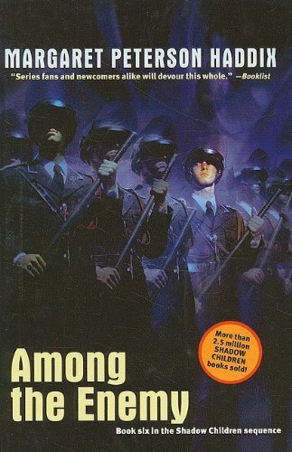 Cover for Margaret Peterson Haddix · Among the Enemy (Shadow Children Books (Prebound)) (Hardcover bog) (2006)