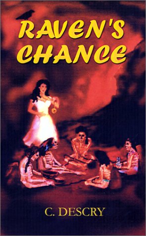 Cover for C. Descry · Raven's Chance (Paperback Book) (2001)