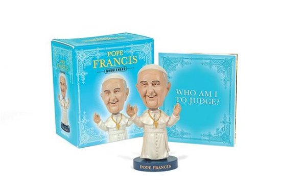Cover for Danielle Selber · Pope Francis Bobblehead (Book) (2015)