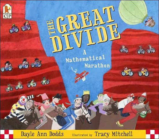 Cover for Dayle Ann Dodds · The Great Divide: a Mathematical Marathon (Paperback Bog) (2005)