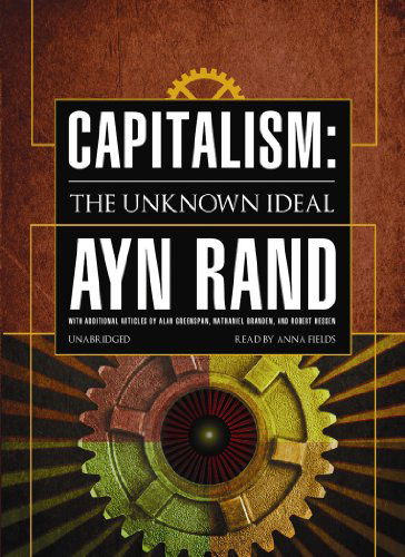 Cover for Robert Hessen · Capitalism: the Unknown Ideal (Audiobook (CD)) [Unabridged edition] (2010)