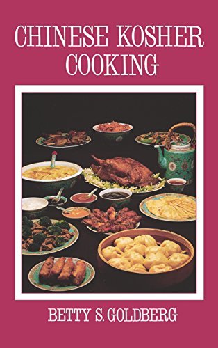 Cover for Betty S Goldberg · Chinese Kosher Cooking (Hardcover Book) [First edition] (1989)
