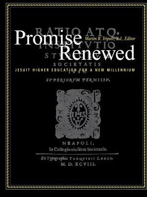 Cover for S. J. Tripole · Promise Renewed: Jesuit Higher Education for a New Millennium (Pocketbok) (2001)