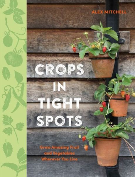 Cover for Alex Mitchell · Crops in Tight Spots (Paperback Book) (2019)