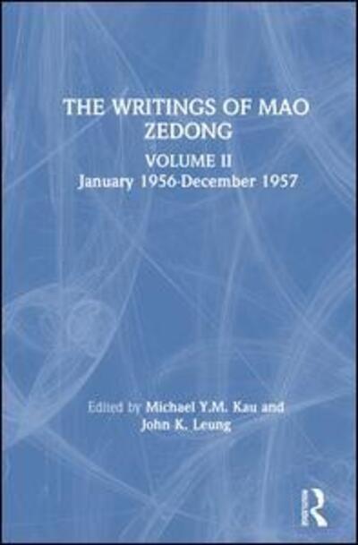 Cover for Zedong Mao · The Writings: v. 2: January 1956-December 1957 (Hardcover Book) (1993)