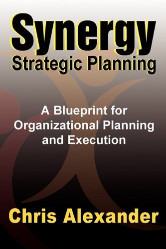 Cover for Chris Alexander · Synergy Strategic Planning (Pocketbok) (2010)