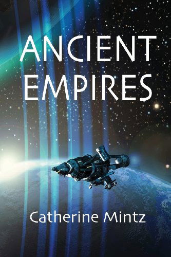 Cover for Catherine Mintz · Ancient Empires (Paperback Book) (2012)