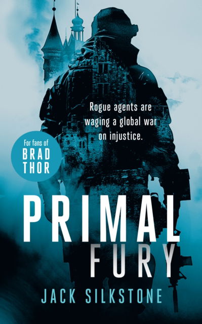 Cover for Jack Silkstone · PRIMAL Fury: A PRIMAL action thriller - The PRIMAL Series (Paperback Book) (2025)