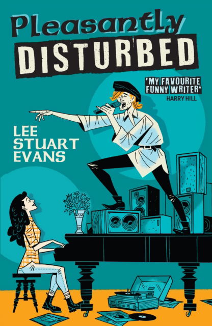 Pleasantly Disturbed - Lee Stuart Evans - Books - Scratching Shed Publishing Ltd - 9781068618925 - July 9, 2024