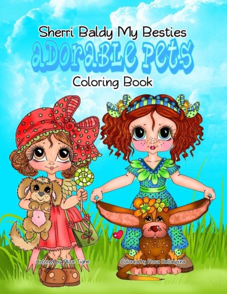 Cover for Sherri Ann Baldy · Sherri Baldy My Besties Adorable Pets Coloring Book (Paperback Book) (2019)