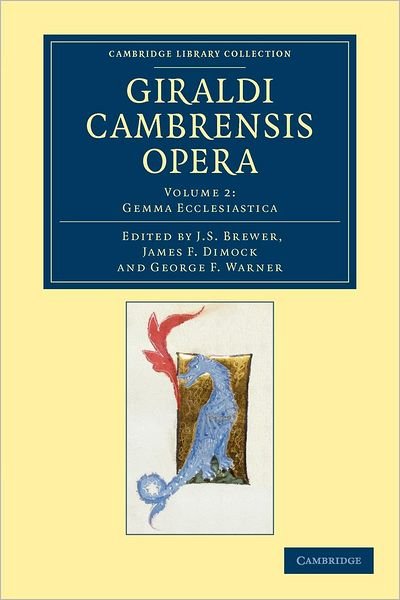 Cover for Giraldus Cambrensis · Giraldi Cambrensis opera - Giraldi Cambrensis opera 8 Volume Set (Taschenbuch) (2012)