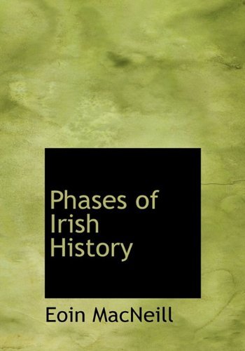 Cover for Eoin Macneill · Phases of Irish History (Hardcover Book) (2009)