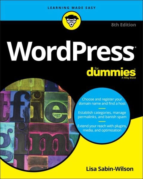 Cover for Lisa Sabin-Wilson · WordPress For Dummies (Paperback Book) [8th edition] (2017)