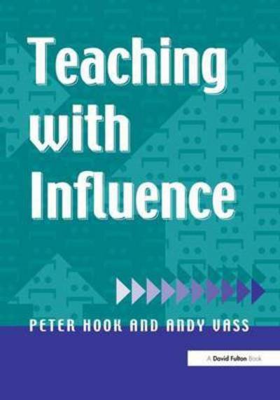 Cover for Peter Hook · Teaching with Influence (Innbunden bok) (2016)
