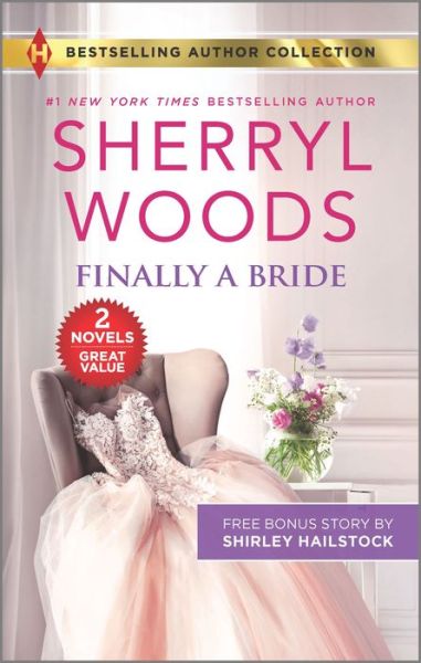 Cover for Sherryl Woods · Finally a Bride and His Love Match (Bok) (2020)