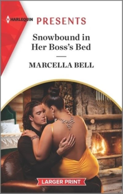 Cover for Marcella Bell · Snowbound in Her Boss's Bed (Paperback Book) (2022)