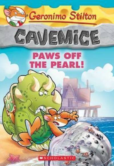 Cover for Geronimo Stilton · Paws Off the Pearl! (Geronimo Stilton Cavemice #12) - Geronimo Stilton Cavemice (Paperback Bog) (2016)