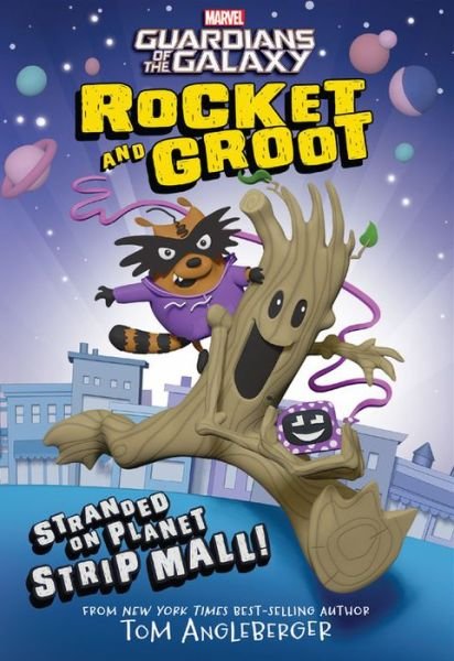 Cover for Tom Angleberger · Rocket And Groot: Stranded On Planet Strip Mall! (Paperback Bog) (2017)