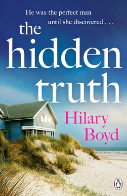 Cover for Hilary Boyd · The Hidden Truth: The gripping and suspenseful story of love, heartbreak and one devastating confession (Paperback Book) (2022)