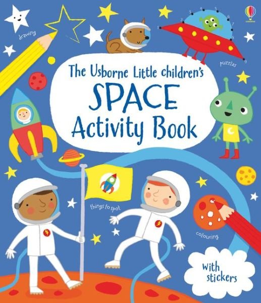 Little Children's Space Activity Book - Little Children's Activity Books - Rebecca Gilpin - Livros - Usborne Publishing Ltd - 9781409581925 - 1 de dezembro de 2015