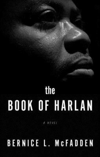 Cover for Bernice L. McFadden · Book of Harlan (Book) (2017)