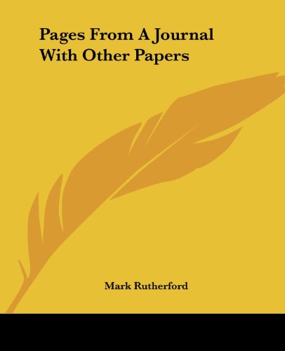 Cover for Mark Rutherford · Pages from a Journal with Other Papers (Paperback Book) (2004)