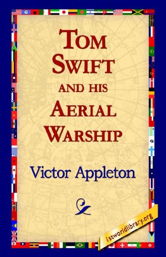 Cover for Victor II Appleton · Tom Swift and His Aerial Warship (Paperback Book) (2005)