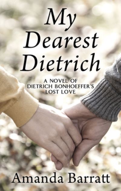 Cover for Amanda Barratt · My Dearest Dietrich (Hardcover Book) (2020)