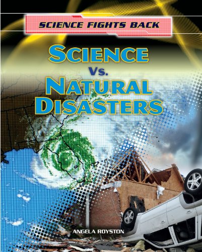 Cover for Angela Royston · Science vs. Natural Disasters (Science Fights Back) (Paperback Book) (2013)