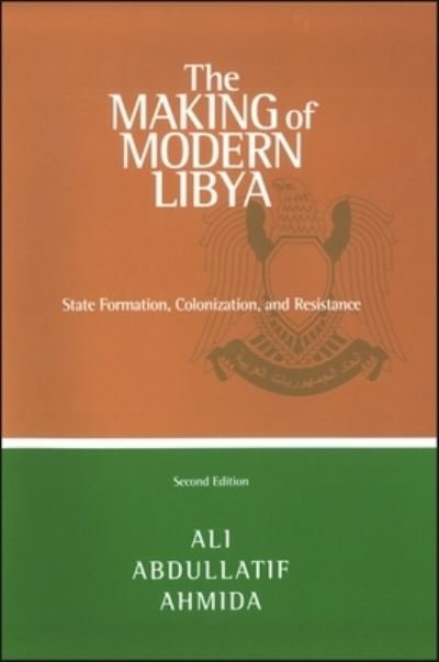 Cover for Ali Abdullatif Ahmida · The Making of Modern Libya (Paperback Bog) (2011)