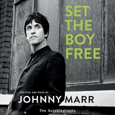 Cover for Johnny Marr · Set the Boy Free Lib/E (CD) (2016)
