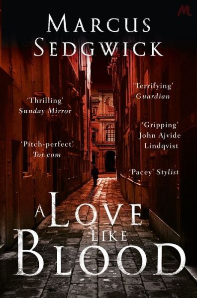 Cover for Marcus Sedgwick · A Love Like Blood (Paperback Book) (2014)