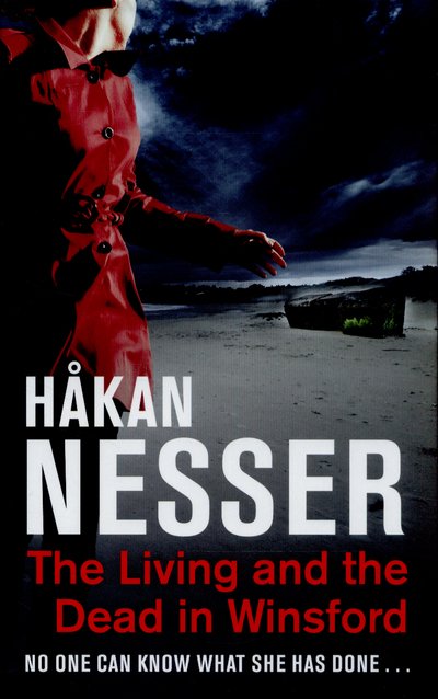 Cover for Hakan Nesser · Living and the Dead in Winsford (Innbunden bok) [Main Market Ed. edition] (2015)