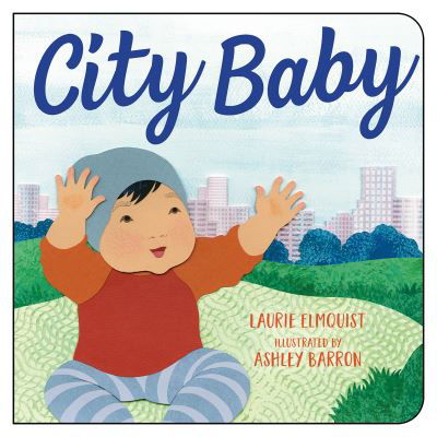 Cover for Laurie Elmquist · City Baby (Board book) (2021)