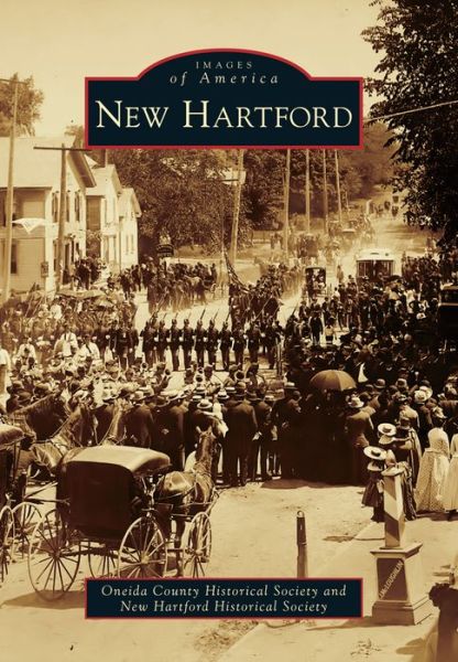 Cover for Oneida County Historical Society · New Hartford (Paperback Book) (2017)