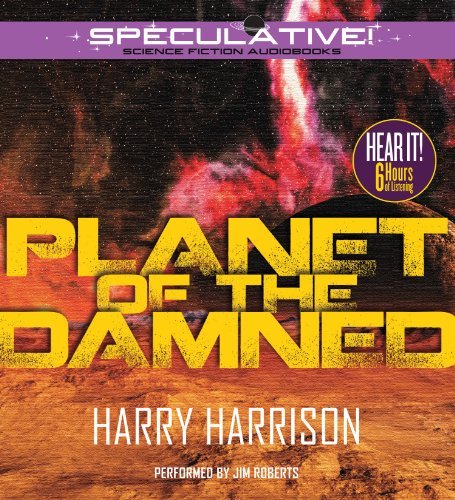 Cover for Harry Harrison · Planet of the Damned (Audiobook (CD)) [Unabridged edition] (2013)