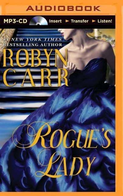 Cover for Robyn Carr · Rogue's Lady (MP3-CD) (2014)