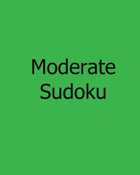 Cover for Susan Collins · Moderate Sudoku: Level 1: Large Grid Sudoku Puzzles (Taschenbuch) (2012)