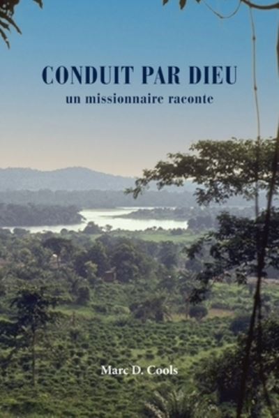 Cover for Marc Cools · Conduit Par Dieu (Paperback Book) (2021)