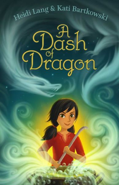 Cover for Heidi Lang · A Dash of Dragon (Paperback Book) (2018)