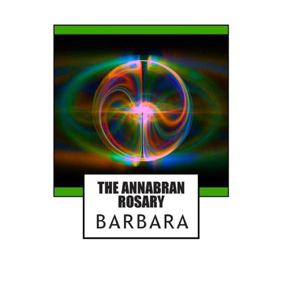 Cover for Barbara - · The Annabran Rosary (Paperback Book) (2013)