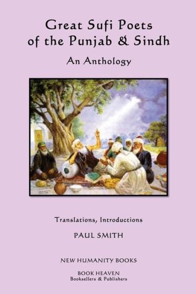 Cover for Paul Smith · Great Sufi Poets of the Punjab &amp; Sindh: an Anthology (Paperback Book) (2013)