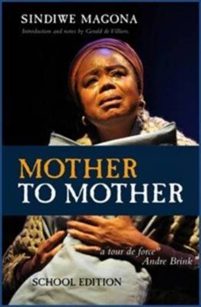 Cover for Sindiwe Magona · Mother to mother (Taschenbuch) [Educational edition] (2015)
