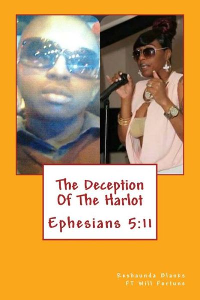 Cover for Reshaunda Blanks · The Deception of the Harlot: No More Ignorance (Paperback Book) (2014)