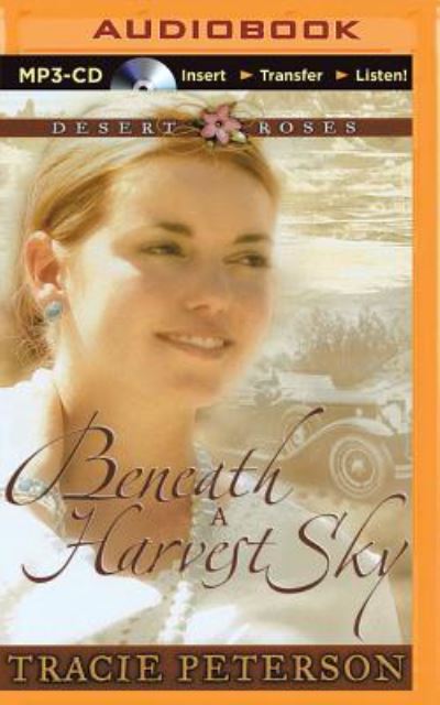 Beneath a Harvest Sky - Tracie Peterson - Audio Book - Brilliance Audio - 9781501296925 - August 25, 2015