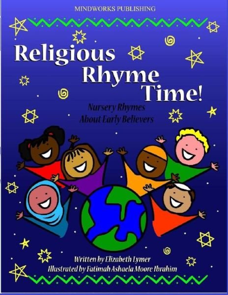 Cover for Elizabeth Lymer · Religious Rhyme Time!: Nursery Rhymes About Early Believers (Pocketbok) (2014)