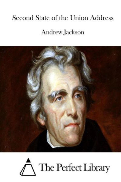 Cover for Andrew Jackson · Second State of the Union Address (Paperback Bog) (2015)