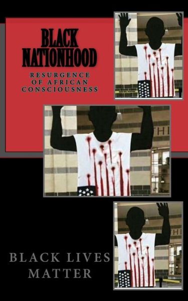 Cover for Latonya Page-balkcom · Black Nationhood: Resurgence of African Consciousness (Paperback Book) (2015)